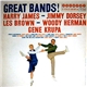 Harry James - Jimmy Dorsey - Les Brown - Woody Herman - Gene Krupa - Great Bands!